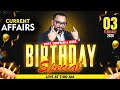 Current Affairs Today | Birthday Special 🎁 | 03 February 2026 Current Affairs | By Ashish Gautam