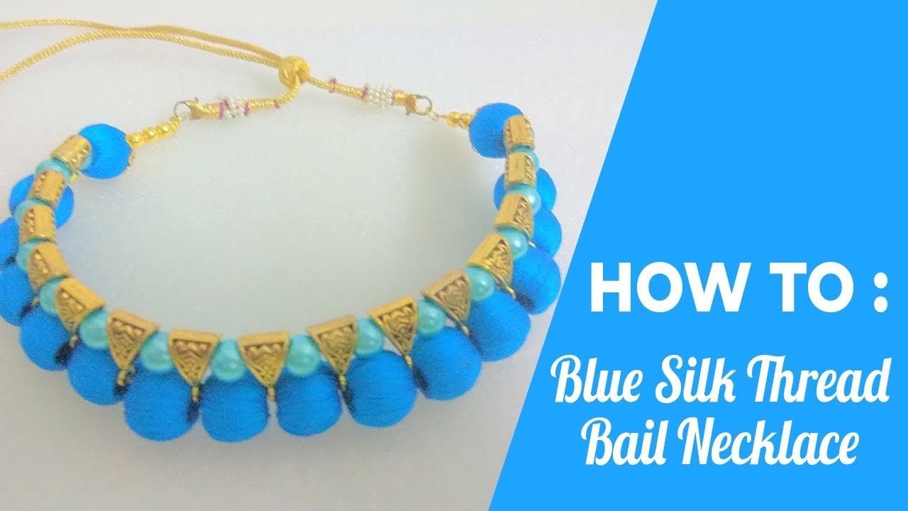 How to Make Silk Thread Bail Necklace at home very simple and easy method with perfect finishing.