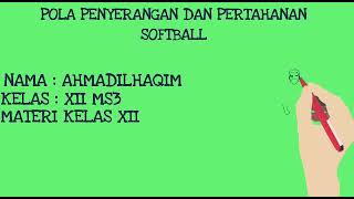 TUGAS PJOK MATERI (POLA PENYERANGAN DAN PERTAHANAN PERMAINAN SOFTBALL