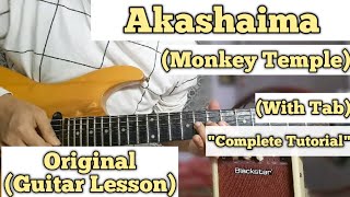 Akashaima - Monkey Temple | Guitar Lesson | With Tab | (Complete Tutorial)