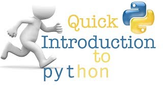 Lecture 3: Quick Introduction to Python