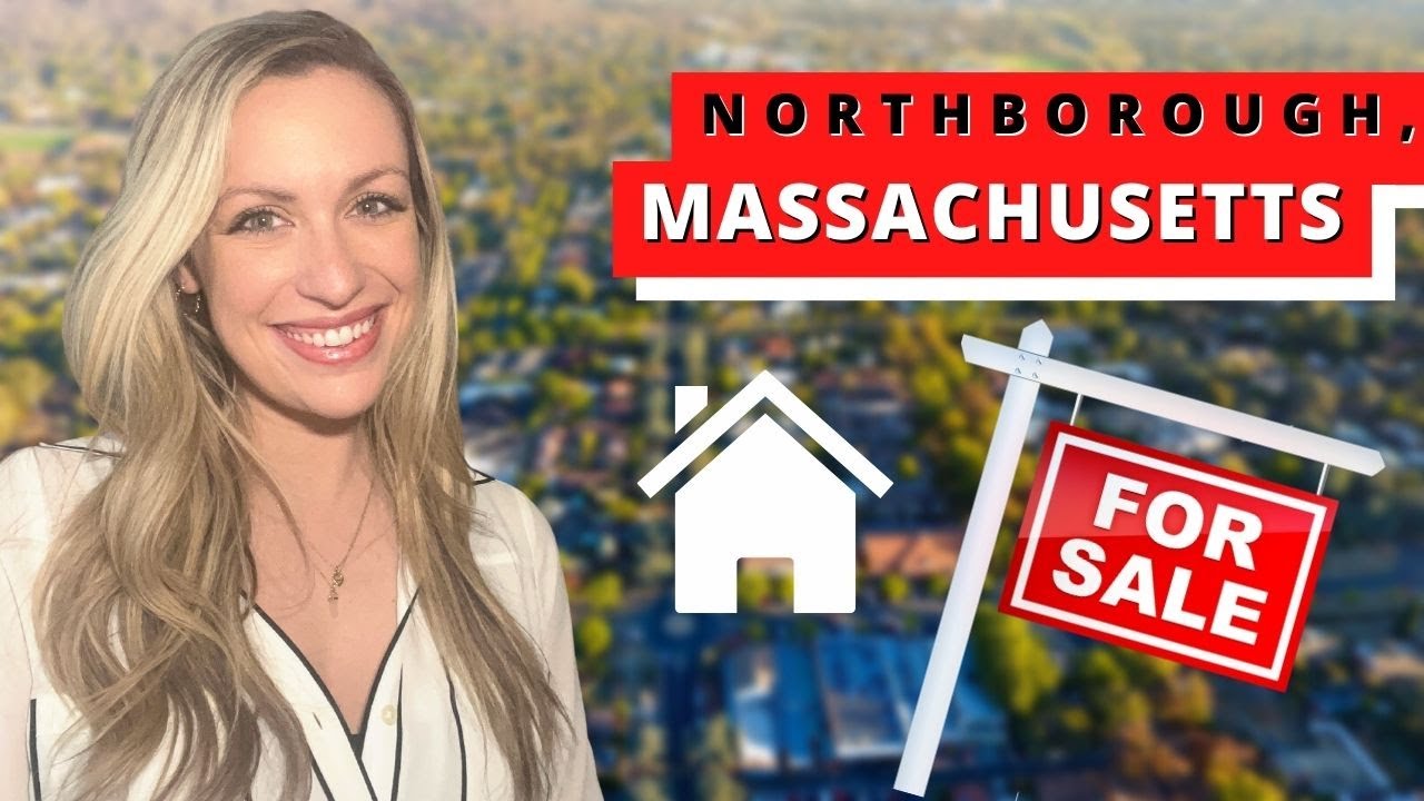 NORTHBOROUGH, MA 🏡🏠🏘 LIVING IN THE BOSTON AREA!
