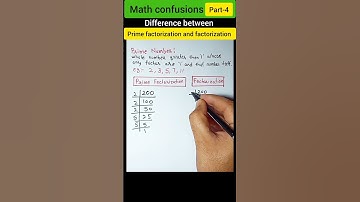prime factorization and factorization difference |part-4 #maths #math
