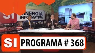 Sinergia Informativa. Programa # 368