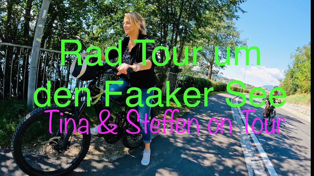 #Camping Anderwald Platzerkundung & #Bike Tour um den Faaker See /Tina & Steffen on Tour /Sep 22