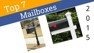 7 Best Mailboxes 2015 click here: https://wiki.ezvid.com/best-mailboxes.