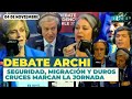 Debate Archi: Seguridad y Migración en el Centro del Debate