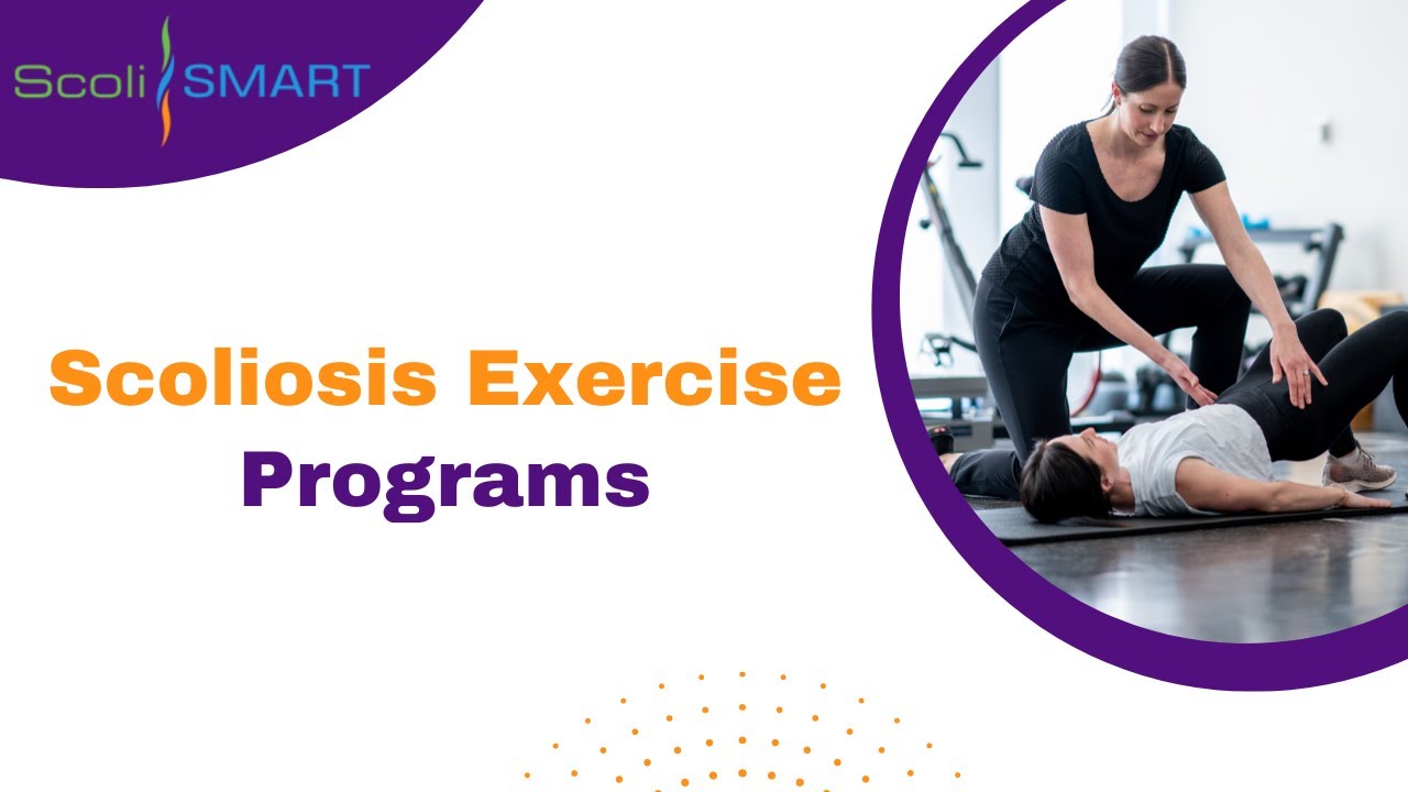 Scoliosis Exercise Programs 