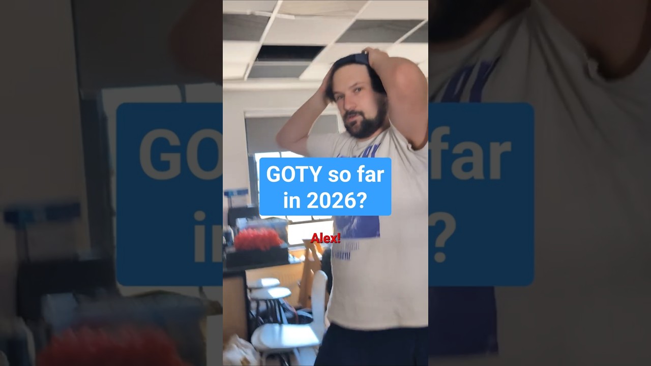 What is your GOTY so far in 2026?