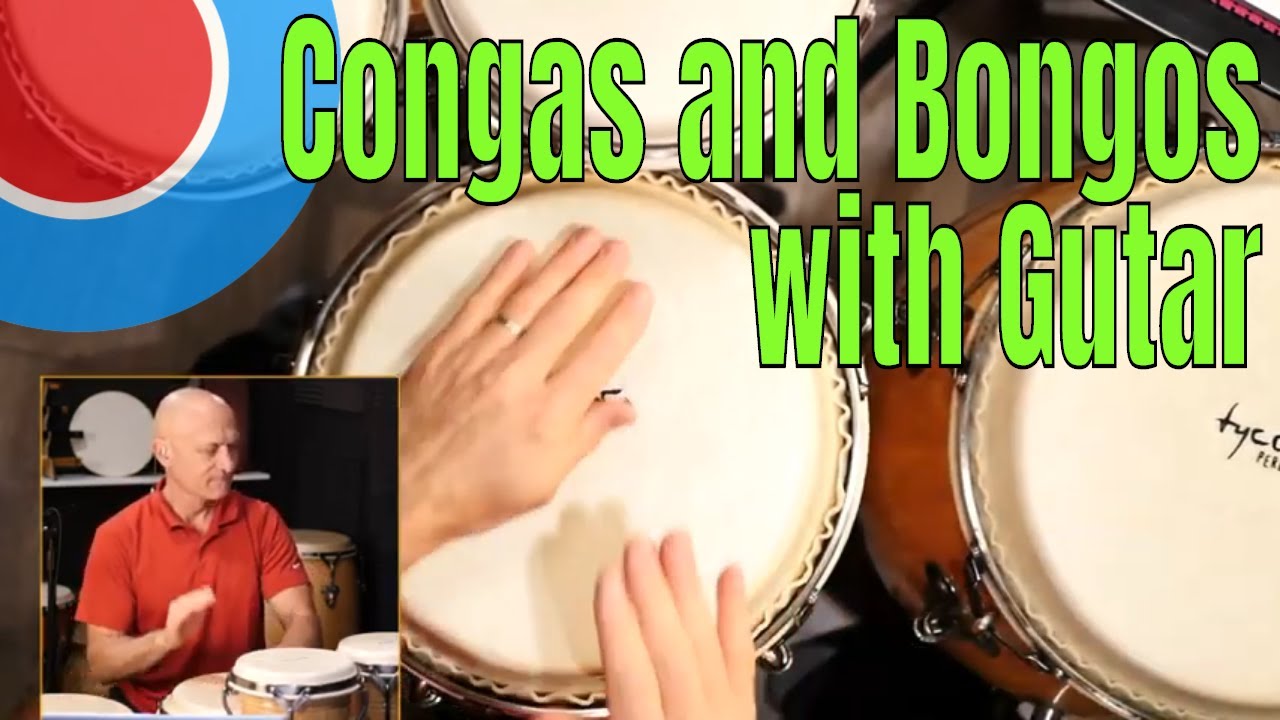 Congas and Bongos Play Along with Guitar YouTube