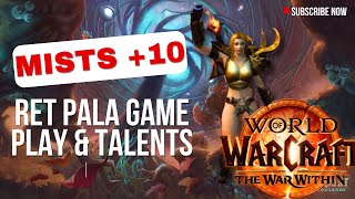 WoW: The War Within | Mist of Tirna Scithe +10 Mythic Keystone | Ret Paladin Gameplay & Talent Build