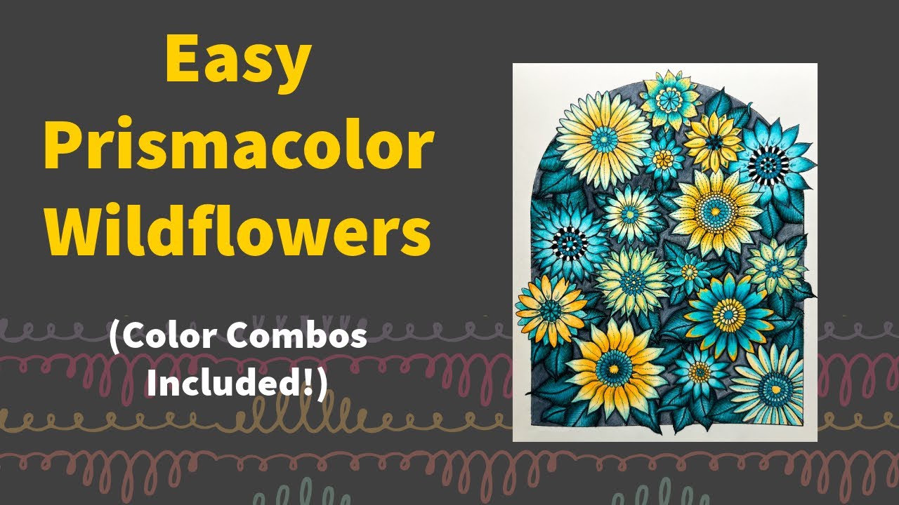 Простые цветовые сочетания Prismacolor для создания прекрасных полевых цветов