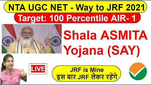NET JRF | Shala ASMITA Yojana (SAY) | By Navdeep kaur