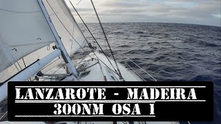 Kotimatka jatkuu! Lanzarote - Madeira 300NM osa 1.