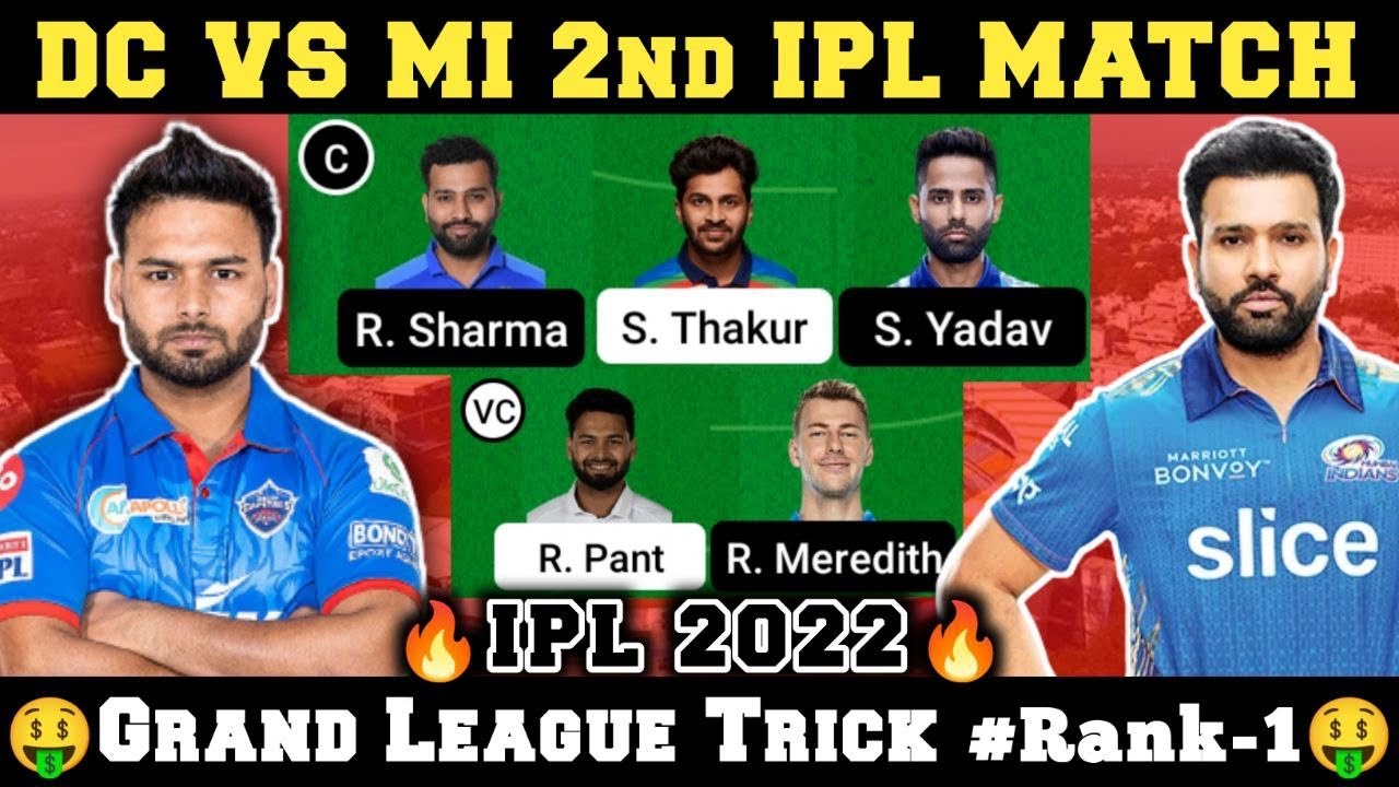 ( 27 march 2022 ) DC VS MI DREAM11 TEAM IPL Dream11 Team today IPL 2022 MI VS DC DREAM11 PREDICTION