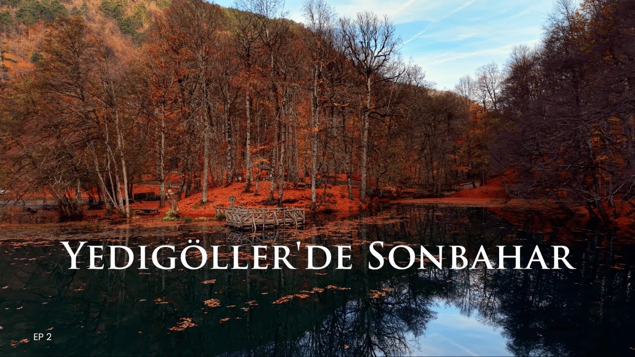 Yedigöller'de Sonbahar