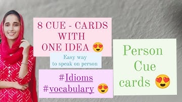8 Cue -cards cover with one single idea | #SumanIELTS/Jan to April |cue-card related to person