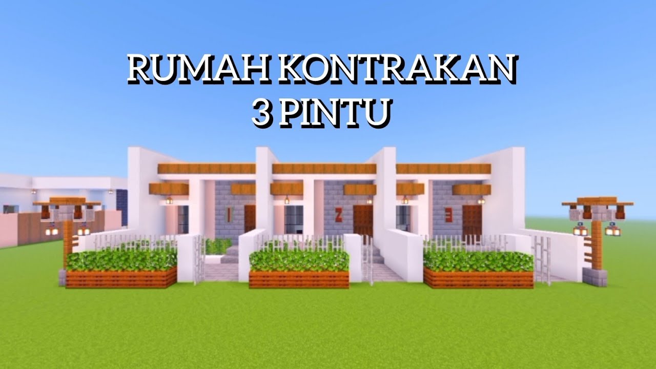 Minecraft Tutorial 3 MINECRAFT : TUTORIAL MEMBUAT RUMAH KONTRAKAN 3 PINTU - YouTube