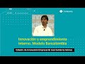 Innovación y emprendimiento interno. Modelo Bancolombia