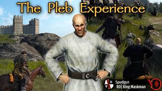 The Pleb Experience in Persistent Bannerlord