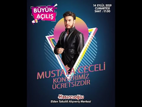 Hatay Dörtyol Mustafa Ceceli Konseri ( Kesin Tarih+Saat) #hasırcıoğluavm #mustafaceceli