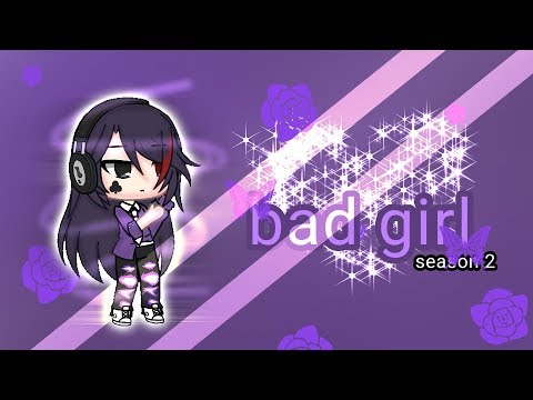 ☆bad-girl☆//gacha-life-indonesia//season-2
