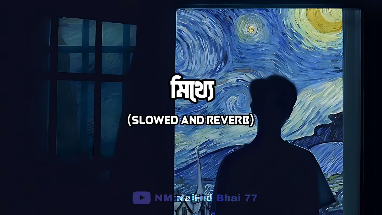 Mitthe    Tanveer Evan  Slowed  Reverb  NM NaiHid Bhai