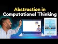 Class 9 Computer Science | Abstraction in Computational Thinking | Chapter 7