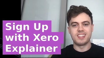 Sign Up with Xero Explainer