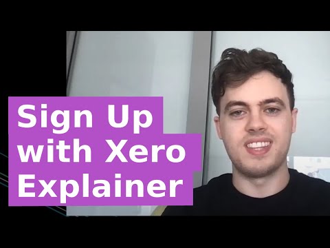 Sign Up with Xero Explainer