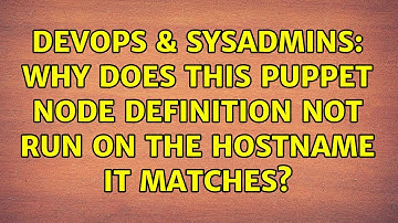 DevOps & SysAdmins: Why does this puppet node definition not run on the hostname it matches?