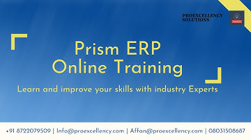 Prism ERP Online Training learn and gain knowledge with industry experts | proexcellency