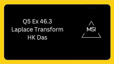 Q5 Ex 46.3 Laplace Transform. Solutions of HK Das #engineeringmathematics #hkdas
