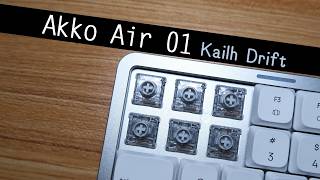 Akko Air 01 (Kailh Drift) | A Low Profile King!