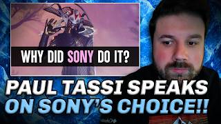 PAUL TASSI SPEAKS ON SONYS CHOICE TO BRING DESTINY BACK!!