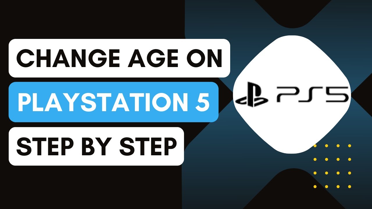 How To Change Your Age On PlayStation 5 - Tutorial ! - YouTube