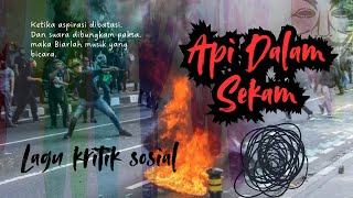 Api Dalam Sekam - Lagu Baru Indonesia