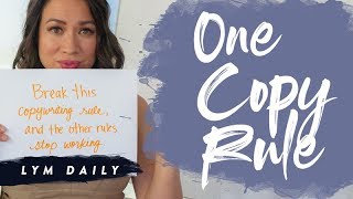 One Copy Rule to Rule Them All