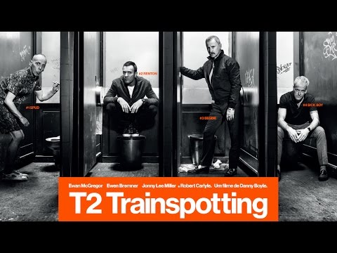 T2 Trainspotting | Trailer Legendado | 23 de março nos cinemas