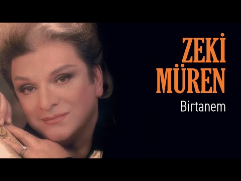 Zeki Müren - Birtanem (Official Audio)