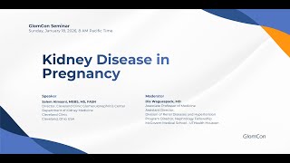 Kidney Disease in Pregnancy