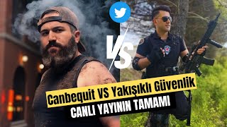 Canbequit Yakışıklı Güvenlik İle Barışmak İstiyor - Twitter Space Canlı Yayını