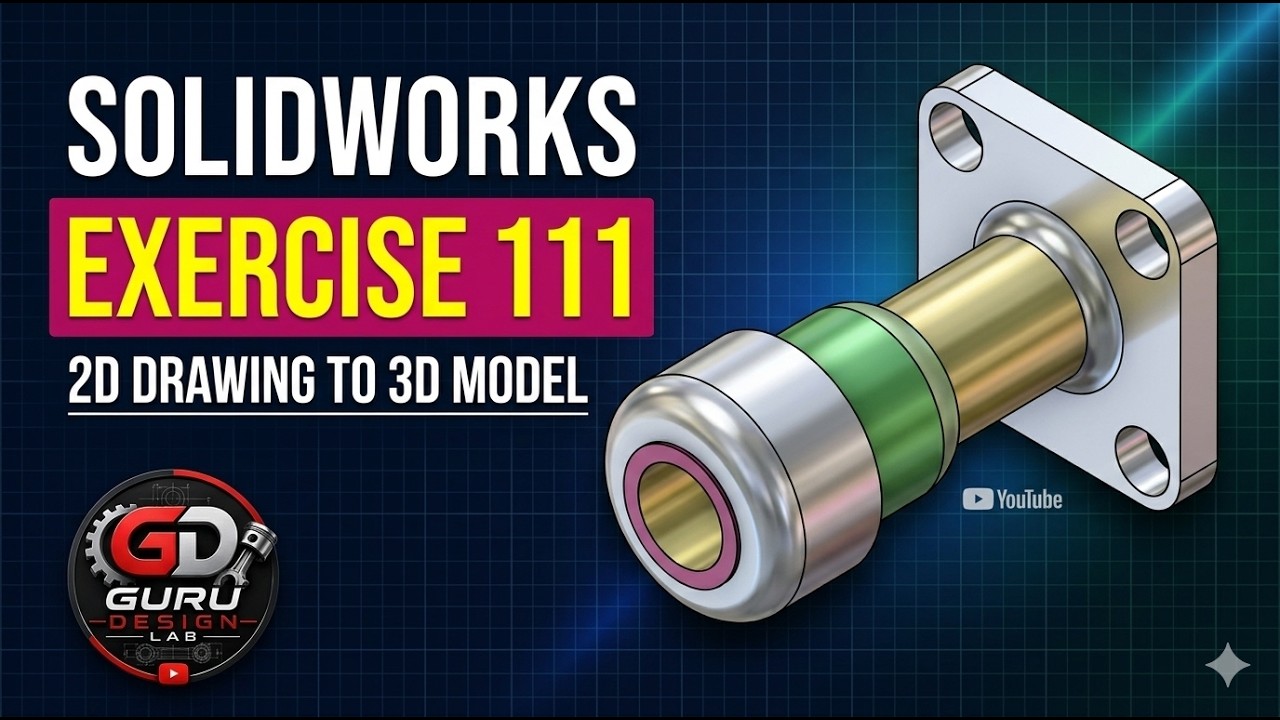 SOLIDWORKS Exercise 111 | Mechanical Part 3D Modeling Tutorial for ...