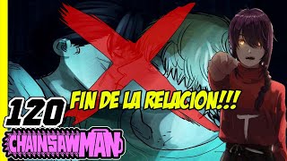 💔DENJI x ASA terminan por NAYUTA💔 | CHAINSAW MAN capitulo #120 manga | RESUMEN💥