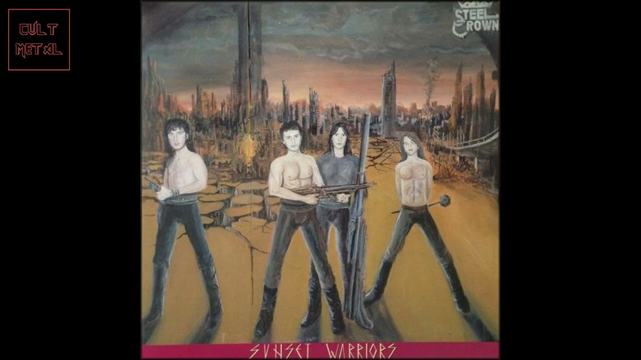 洋楽 Steel Crown / Sunset Warriors+Night Walk Steel Crown - Sunset Warriors ( Full Album ) - YouTube