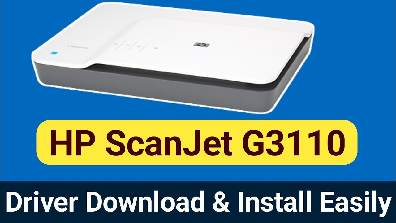 komfortabel Perfekt vejkryds How to download and install hp scanjet G3110 photo scanner Driver for window  7, 10, 11 easily - YouTube