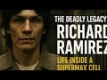 The Deadly Legacy of Richard Ramirez: Life Inside a Supermax Cell | True Crime Documentary