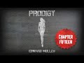 Chapter Fifteen | PRODIGY by Edward Mullen (Full Length Audio Book)