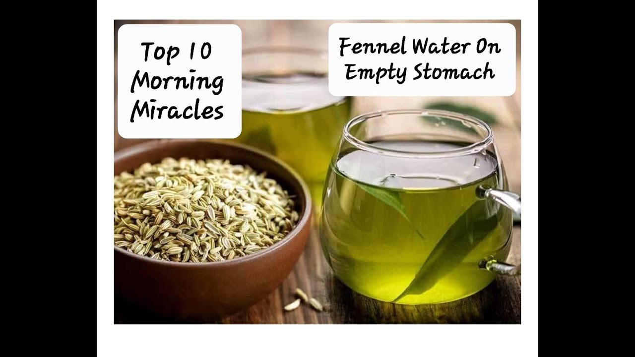Top 10 Benefits Of Drinking Fennel Water Every Morning 🌄 YouTube