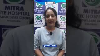 Contoura Vision Surgery Experience | Best Eye Hospital in Punjab | Mitra Eye Hospital